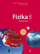 Fizika. 8 klasė. Vadovėlis. 2 dalis