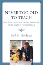 Never Too Old to Teach
