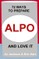 72 Ways to Prepare ALPO and Love It