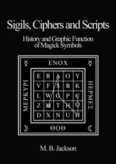 Sigils, Ciphers and Scripts