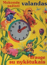 Mokomės pažinti valandas drauge su nykštukais