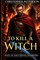 To Kill A Witch