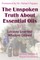 The Unspoken Truth About Essential Oils