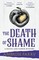 The Death of Shame
