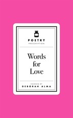 Poetry Pharmacy: Words for Love