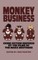 Monkey Business