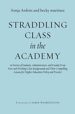 Straddling Class in the Academy