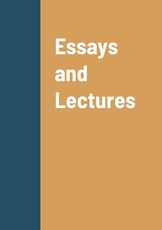 Essays and Lectures