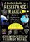 A Pocket Guide to Resistance Magic