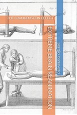 Extreme Brain Reanimation