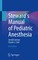 Steward's Manual of Pediatric Anesthesia