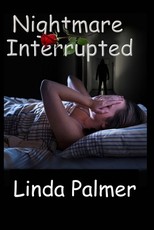 Nightmare, Interrupted