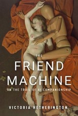The Friend Machine