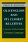 Old English and Its Closest Relatives