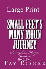 Small Feet's Many Moon Journey