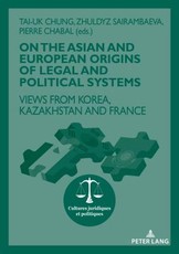 On the Asian and European Origins of Legal and Political Systems