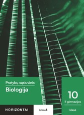 Biologija. Pratybų sąsiuvinis 10 (II gimnazijos) klasė, serija Horizontai