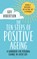 The Ten Steps of Positive Ageing