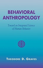 Behavioral Anthropology
