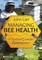 Managing Bee Health