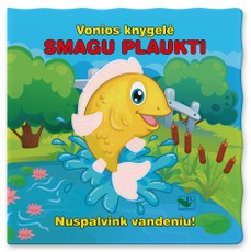 Vonios knygelė. Smagu plaukti. Nuspalvink vandeniu!
