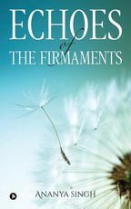 Echoes of the Firmaments