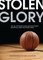 Stolen Glory