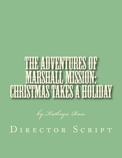The Adventures of Marshall Mission