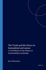 The Torah and the Stoics on Humankind and Nature