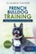 French Bulldog Training: Dog Training for Your French Bulldog Puppy