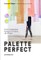 Palette Perfect