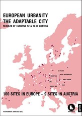 EUROPEAN URBANITY - THE ADAPTABLE CITY