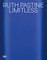 Ruth Pastine: Limitless