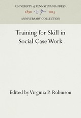 Training for Skill in Social Case Work