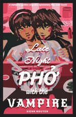 Late Night Pho With The Vampire