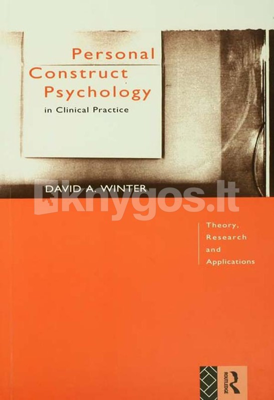 Personal Construct Psychology in Clinical Practice Knygos.lt