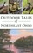 Outdoor Tales of Northeast Ohio