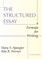 The Structured Essay