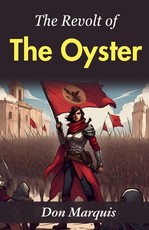 The Revolt of the Oyster