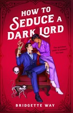How to Seduce a Dark Lord