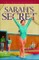 Sarah's Secret (Ally O'Connor Adventures Book #2)