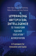 Leveraging Artificial Intelligence to Transform Teacher Education Accreditation