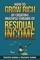 How to Grow Rich by Creating Multiple Streams of Residual Income