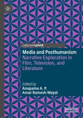 Media and Posthumanism