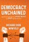 Democracy Unchained