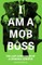 I Am a Mob Boss