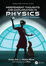 Independent Thoughts and Exploration in Physics