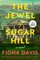 The Jewel of Sugar Hill
