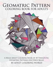 Geometric Pattern Coloring Book for Adults