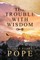 The Trouble With Wisdom